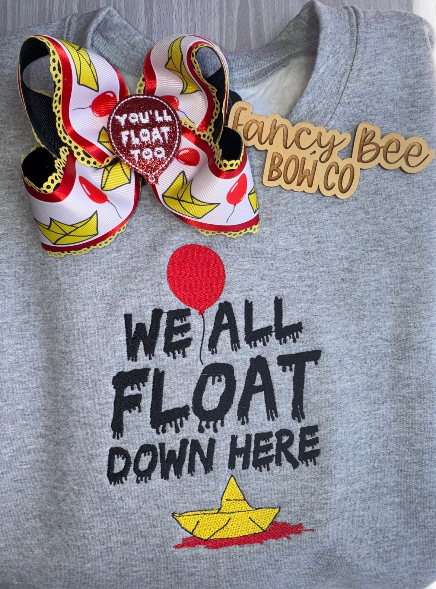 We All Float Down Here Embroidered T-shirt or Sweatshirt