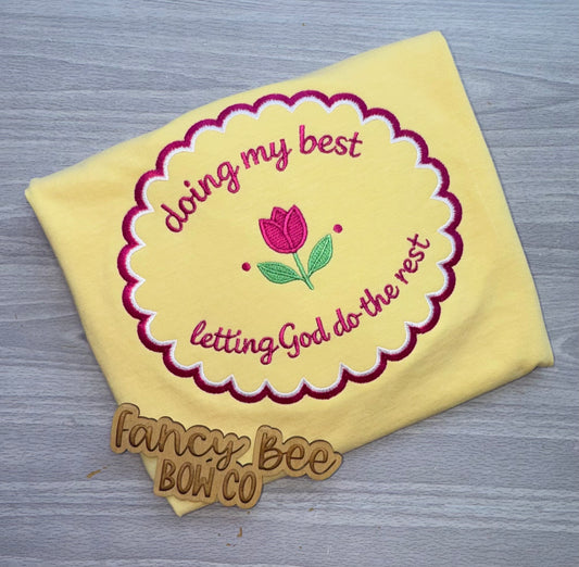 Letting God Do the Rest Adult Comfort Colors Shirt